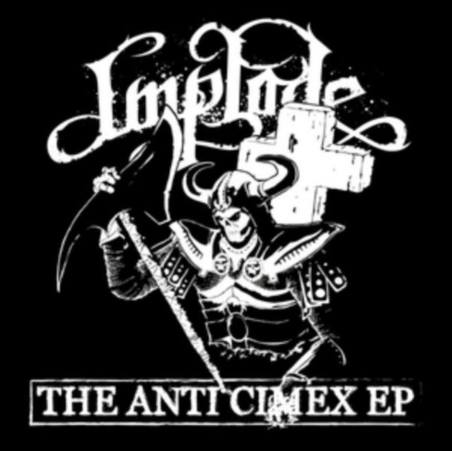 IMPLODE | ANTI CIMEX | 7IN VINYL