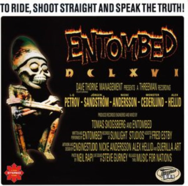 ENTOMBED | DCLXVI - TO RIDE, SHOOT STRAIGHT & SPEAK THE TRUTH | CD