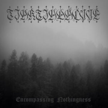 ENCOMPASSING NOTHINGNESS | VINYL RECORD (LP)