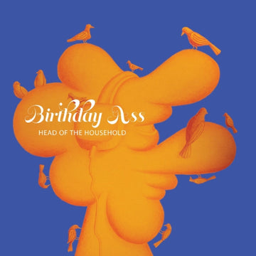 BIRTHDAY ASS | HEAD OF THE HOUSEHOLD (DL CARD) | VINYL RECORD (LP)