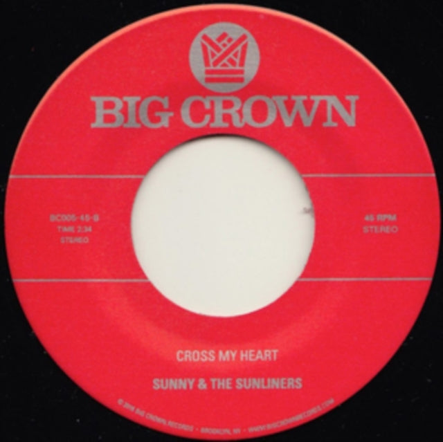 SUNNY & THE SUNLINERS | GET DOWN / CROSS MY HEART | 7IN VINYL