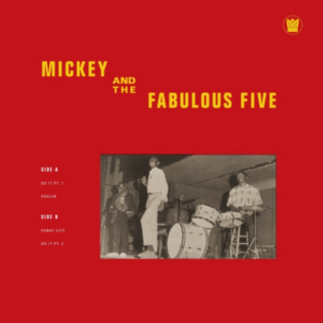 MICKEY & THE FABULOUS FIVE | MICKEY & THE FABULOUS FIVE | 10IN VINYL