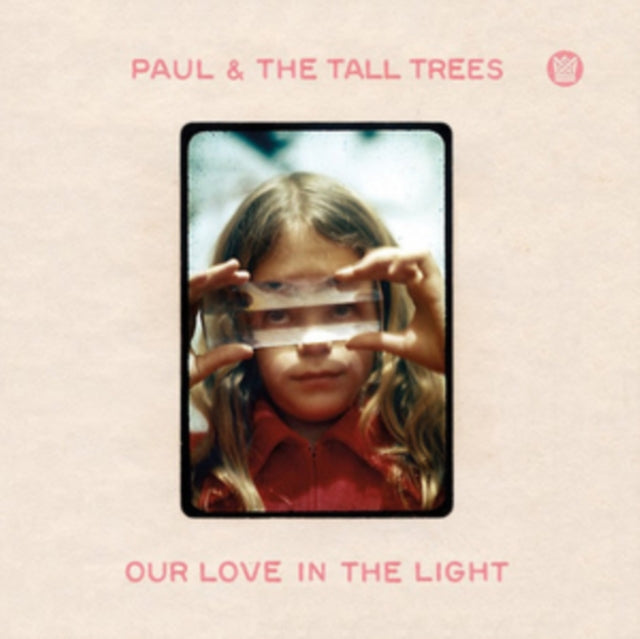 PAUL & THE TALL TREES | OUR LOVE IN THE LIGHT | VINYL RECORD (LP)