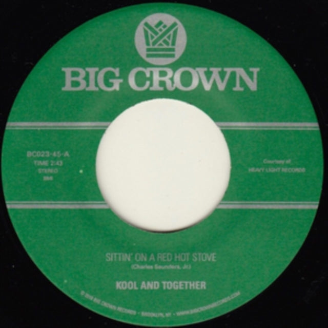 KOOL & TOGETHER | SITTIN ON A RED HOT STOVE / NASSAU BEAT | 7IN VINYL