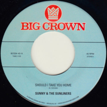 SUNNY & THE SUNLINERS | SHOULD I TAKE YOU HOME / MY DREAM | VINYL RECORD (LP)