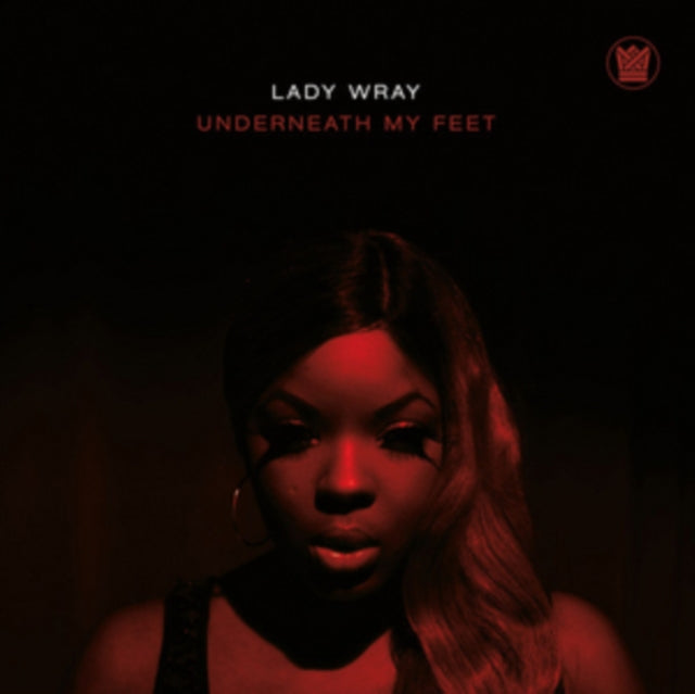 LADY WRAY | UNDERNEATH MY FEET/GUILTY (COLD VERSION) | 7IN VINYL