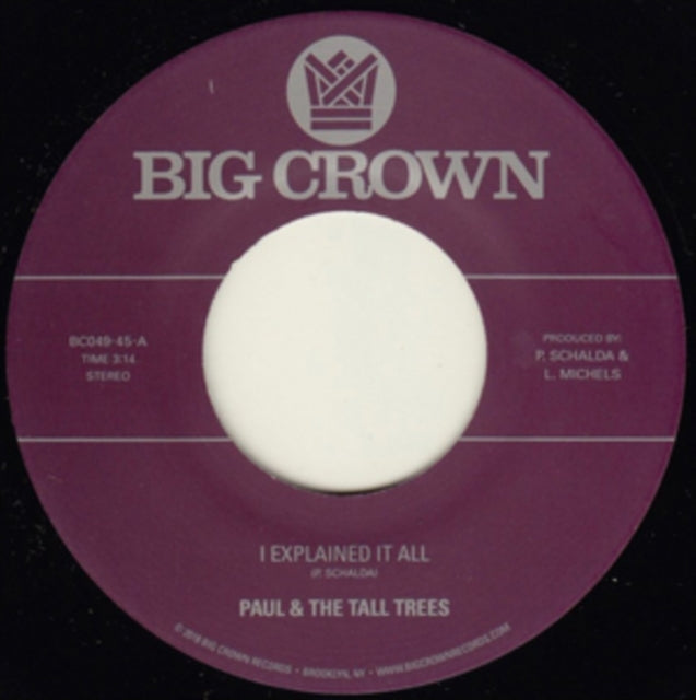 PAUL & THE TALL TREES/MATTISON | I EXPLAINED IT ALL/WATCH OUT | 7IN VINYL