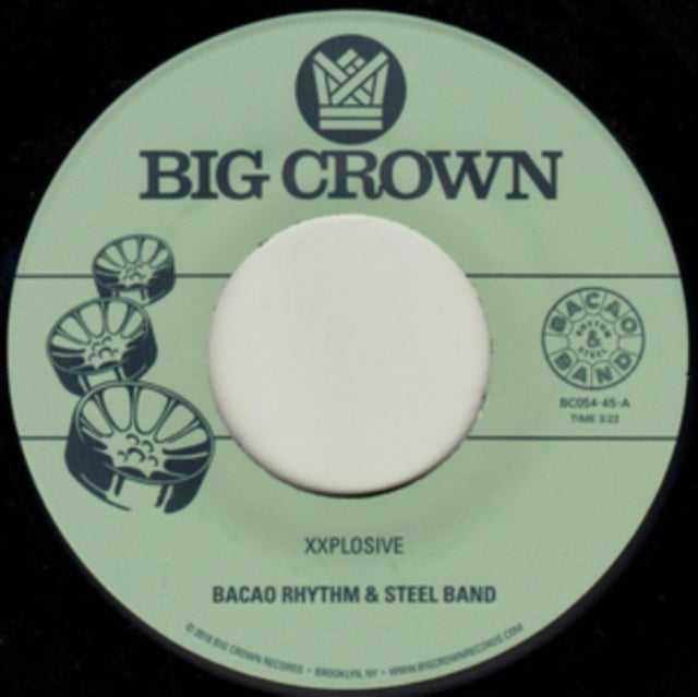 BACAO RHYTHM & STEEL BAND | XXPLOSIVE / BURN | 7IN VINYL