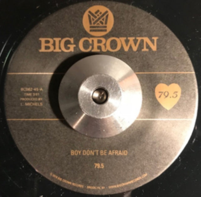 79.5 | BOY DON'T BE AFRAID/I STAY, YOU STAY | 7IN VINYL