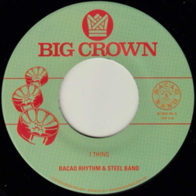 BACAO RHYTHM & STEEL BAND | 1 THING/HOOLA HOOP | 7IN VINYL