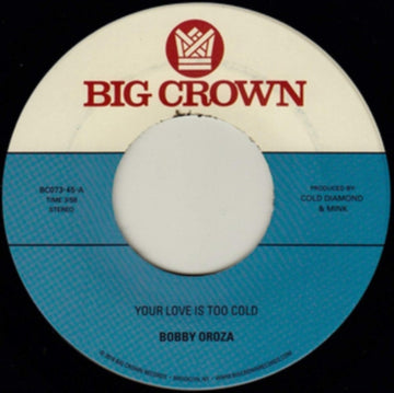 YOU'RE LOVE IS TOO COLD B/W DEJA VU | 7IN VINYL