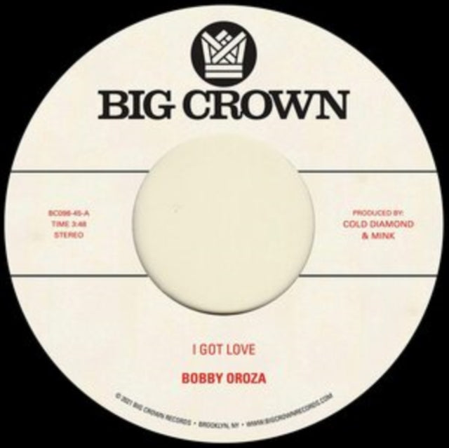 OROZA, BOBBY | I GOT LOVE / LOVING BODY | 7IN VINYL