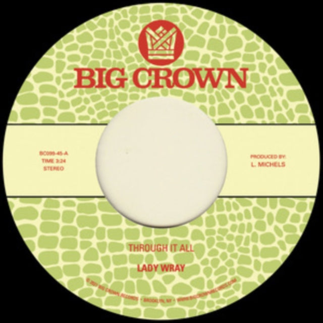LADY WRAY | THROUGH IT ALL B/W UNDER THE SUN | 7IN VINYL