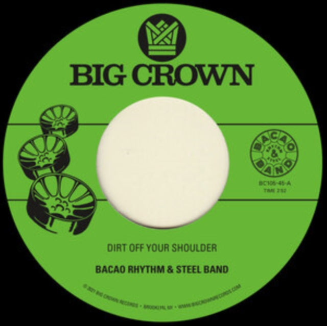 BACAO RHYTHM & STEEL BAND | DIRT OFF YOUR SHOULDER / I NEED SOMEBODY TO LOVE | 7IN VINYL