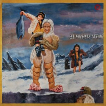 EL MICHELS AFFAIR | ABOMINABLE EP | 12IN VINYL
