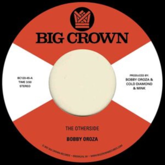 OROZA, BOBBY | OTHERSIDE B/W MAKE ME BELIEVE | 7IN VINYL