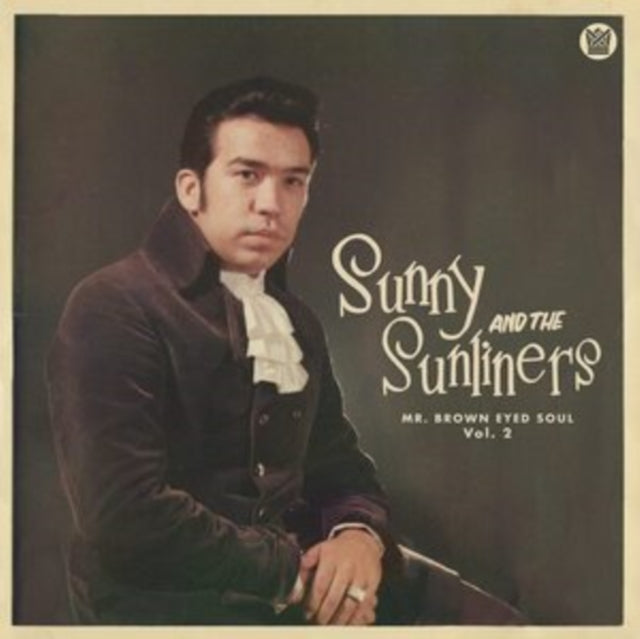 SUNNY & THE SUNLINERS | MR BROWN EYES SOUL 2 | VINYL RECORD (LP)