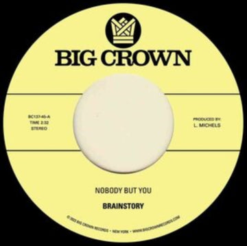 BRAINSTORY | NOBODY BUT YOU B/W GIFT OF LIFE | 7IN VINYL