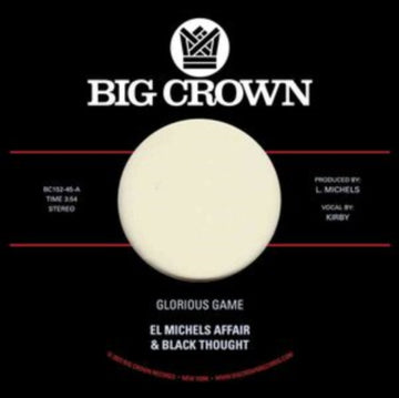 EL MICHELS AFFAIR & BLACK THOUGHT | GLORIOUS GAME B/W GRATEFUL | 7IN VINYL