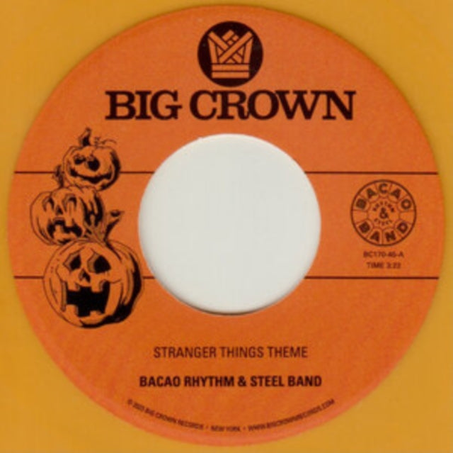 BACAO RHYTHM & STEEL BAND | STRANGER THINGS THEME B/W HALLOWEEN THEME | 7IN VINYL