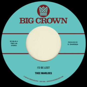 I'D BE LOST B/W WHAT'S ON YOUR MIND | 7IN VINYL