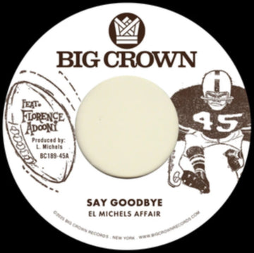 SAY GOODBYE / MAGICA | 7IN VINYL