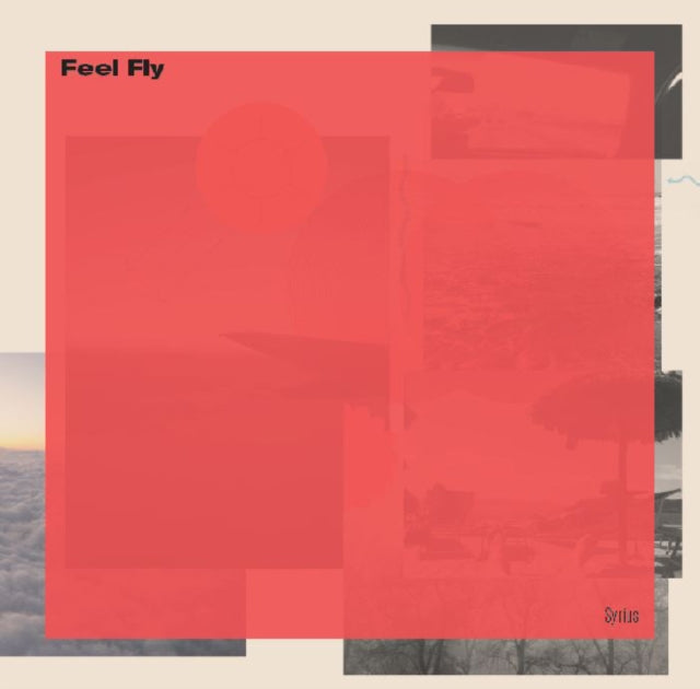 FEEL FLY | SYRIUS | VINYL RECORD (LP)