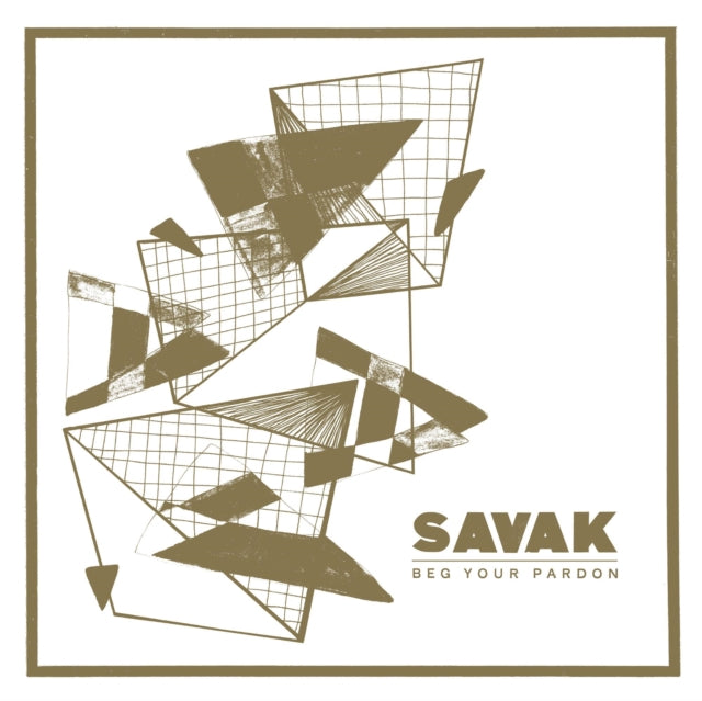 SAVAK | SAVAK BEG YOUR PARDON | VINYL RECORD (LP)
