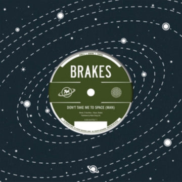 DON'T TAKE ME TO SPACE (MAN) | 7IN VINYL