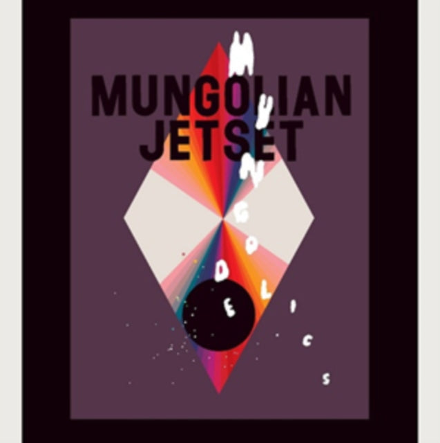 MUNGOLIAN JETSET | MUNGODELICS | VINYL RECORD (LP)