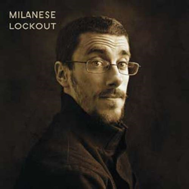 MILANESE | LOCKOUT | 12IN VINYL