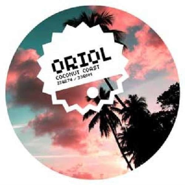 ORIOL | COCONUT COAST | 12IN VINYL