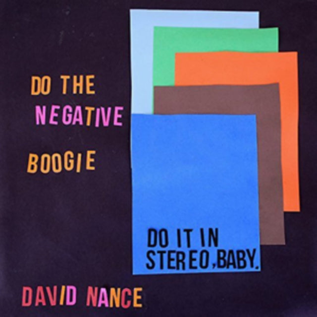 NANCE, DAVID | NEGATIVE BOOGIE | VINYL RECORD (LP)