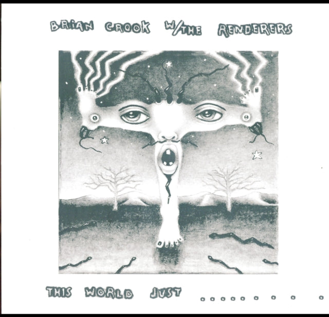 CROOK, BRIAN WITH THE RENDERERS | THIS WORLD JUST EATS ME UP ALIVE | VINYL RECORD (LP)