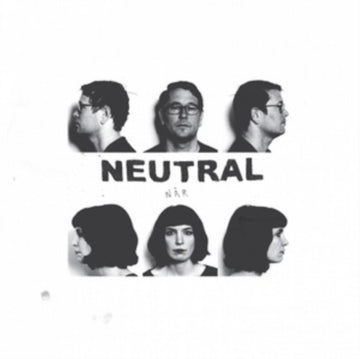 NEUTRAL | NÃ„R | 12IN VINYL