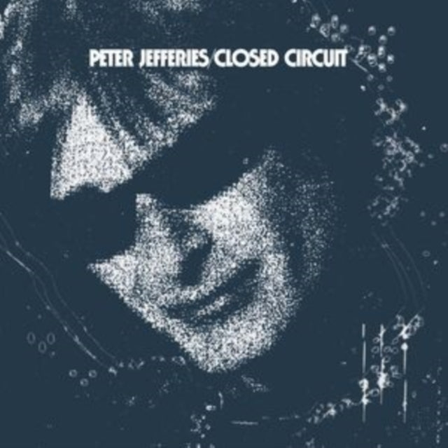 JEFFERIES, PETER | CLOSED CIRCUIT | VINYL RECORD (LP)