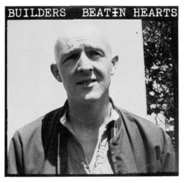 BUILDERS | BEATIN HEARTS | VINYL RECORD (LP)
