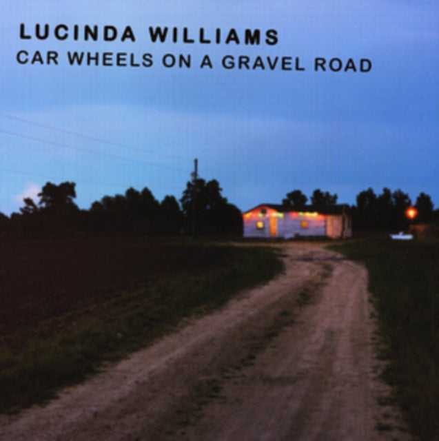 WILLIAMS, LUCINDA | CAR WHEELS ON A GRAVEL ROAD (180G) | VINYL RECORD (LP)