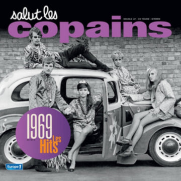 VARIOUS ARTISTS | SALUT LES COPAINS - 1969 LES HITS | VINYL RECORD (LP)