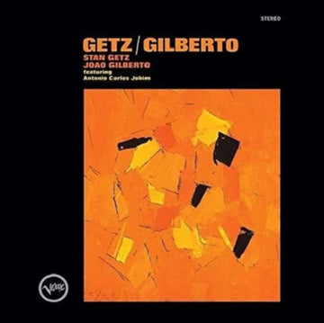 GETZ, STAN / GILBERTO, JOAO | GETZ / GILBERTO | VINYL RECORD (LP)