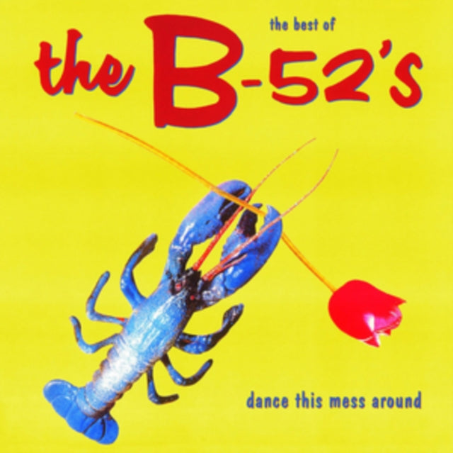 B-52'S | DANCE THIS MESS AROUND: BEST OF (180G) | VINYL RECORD (LP)
