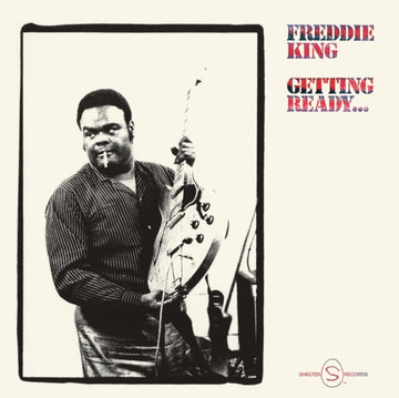 KING, FREDDIE | GETTIN READY | VINYL RECORD (LP)