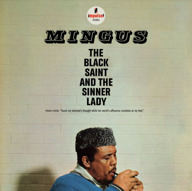 MINGUS, CHARLIE | BLACK SAINT & THE SINNER LADY | VINYL RECORD (LP)