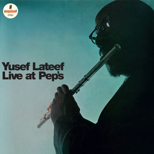 LATEEF, YUSEF | LIVE AT PEP'S (180G) | VINYL RECORD (LP)