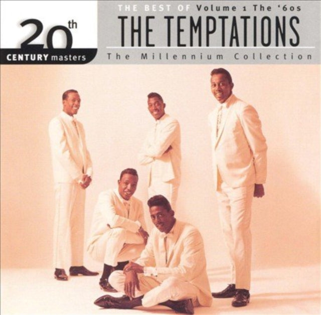 TEMPTATIONS | MILLENNIUM COLLECTION: 20TH CENTURY MASTERS VOL.1 60'S | CD