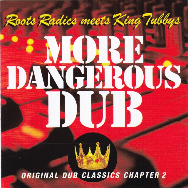 ROOTS RADICS & KING TUBBY | MORE DANGEROUS DUB/ROOTS RADICS MEET KING TUBBY | VINYL RECORD (LP)