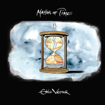 VEDDER, EDDIE | MATTER OF TIME / SAY HI | 7IN VINYL