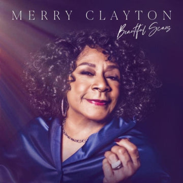 CLAYTON, MERRY | BEAUTIFUL SCARS | VINYL RECORD (LP)