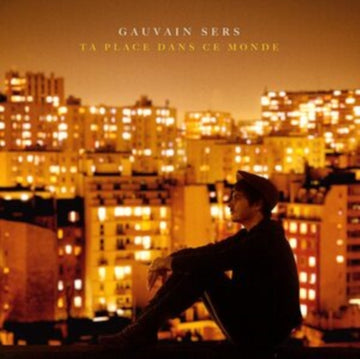 SERS, GAUVAIN | TA PLACE DANS CE MONDE | VINYL RECORD (LP)