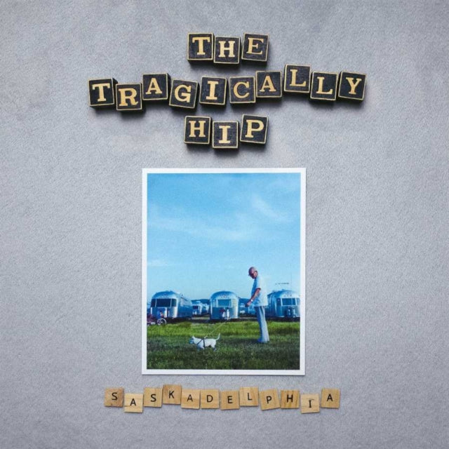 TRAGICALLY HIP | SASKADELPHIA (SILVER VINYL) | VINYL RECORD (LP)